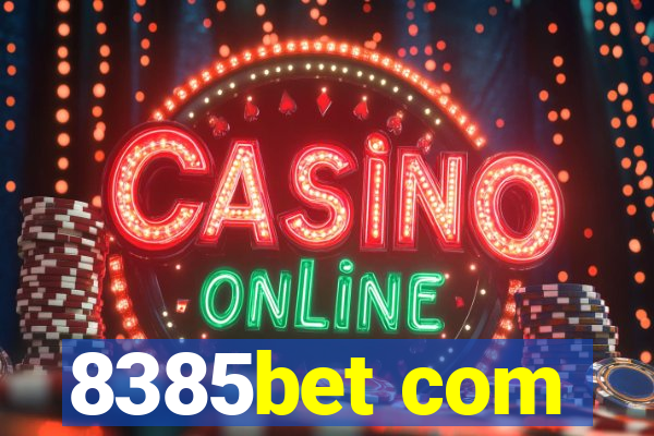 8385bet com